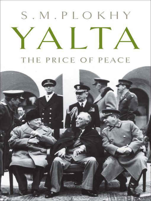 Title details for Yalta by S. M. Plokhy - Wait list